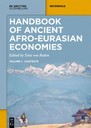 Handbook of Ancient Afro-Eurasian Economies